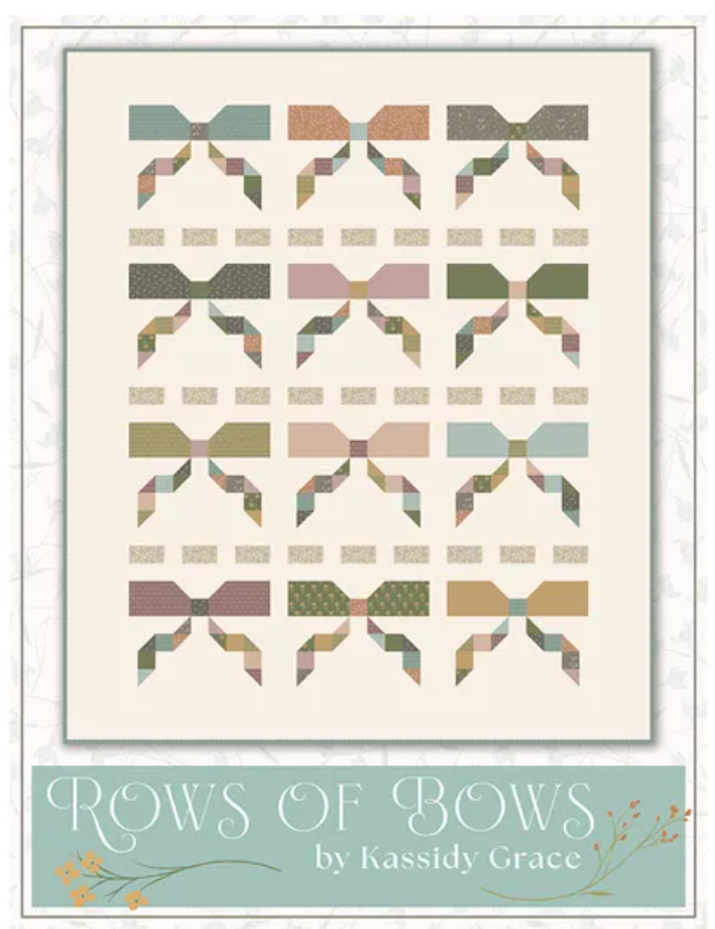 Rows of Bows Quilt Pattern by Kassidy Grace