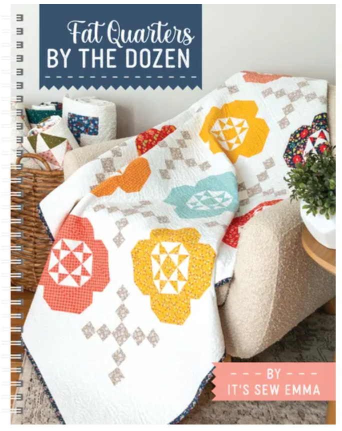 Fat Quarters by the Dozen Book