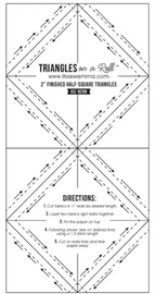 Triangles on a Roll — 2" Half Square Triangles — by It's Sew Emma!